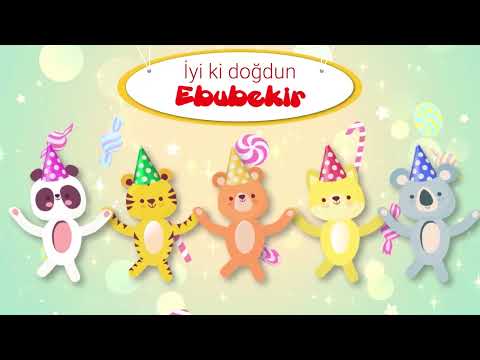 İyi ki Doğdun EBUBEKİR - İsme Özel Çocuk Doğum Günü Şarkısı