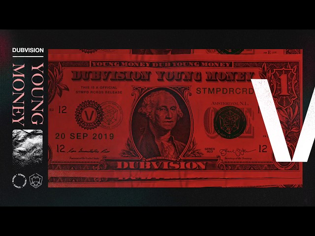 DubVision - Young Money