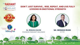 How to Heal, Rise, and Keep Going When Life Gets Hard | BOMAN IRANI | RADIANT WELLNESS CONCLAVE 2025