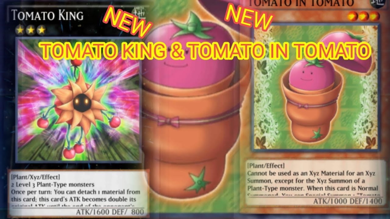TOMATO KING & TOMATO IN TOMATO [Yu-Gi-Oh! Duel Links]