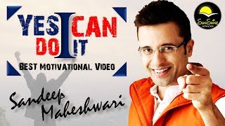Sunshine stories presents yes i can do it by sandeep maheshwari in
hindi. best motivational video 2017 is a name among millions who
strugg...