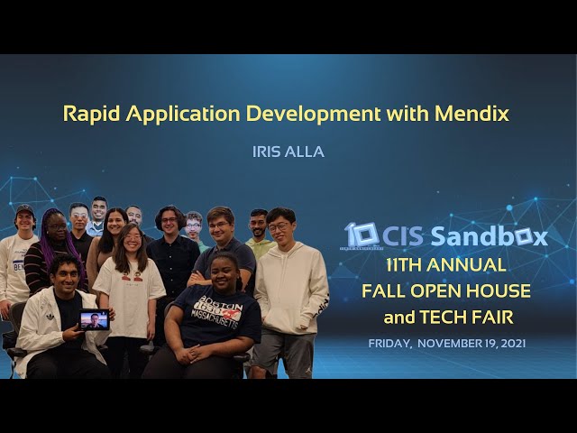 Rapid Application Development with Mendix - CIS Sandbox Open House