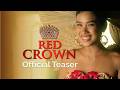 Red Crown OFFICIAL MOVIE TEASER | Shuvee Etrata, AZ Martinez, Faith Da Silva, Michelle Dee