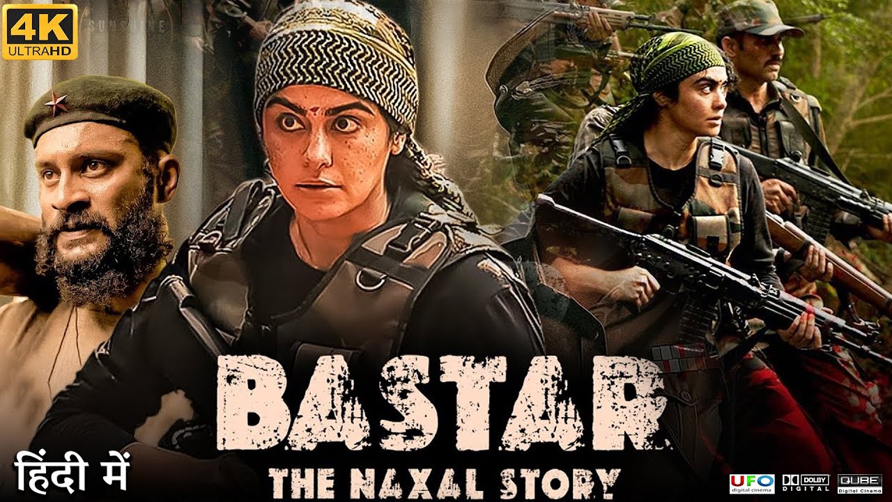 Bastar The Naxal Story Full Movie | Adah Sharma | Anangsha Biswas | Review & Facts HD