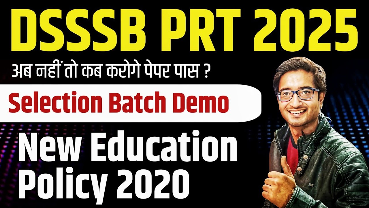 DSSSB PRT 2025: NEP 2020 Explained in Demo Class | Don’t Miss This! 💯