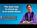 THE BEST WAY TO STAND UP IS TO KNEEL DOWN | TV MASS | GOSPEL AND HOMILY | FR. FIDEL ROURA