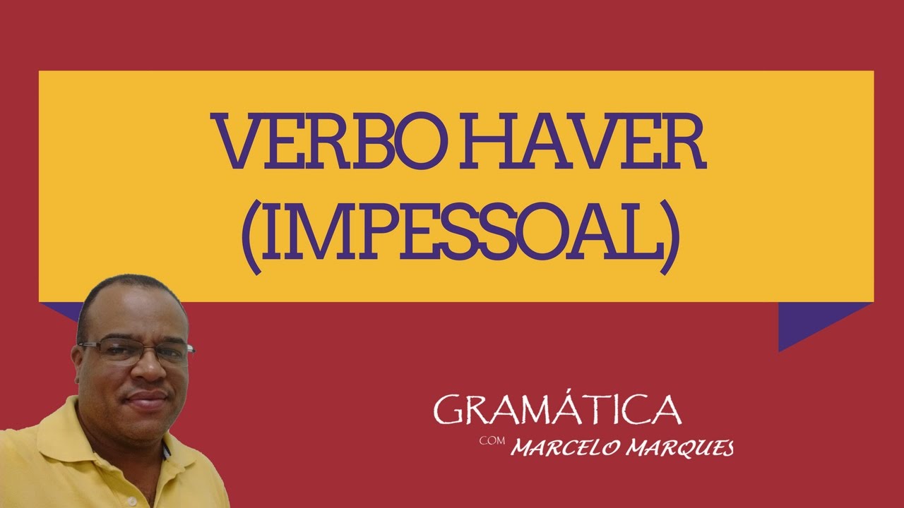 VERBO HAVER IMPESSOAL YouTube verbo-haver-impessoal-youtube