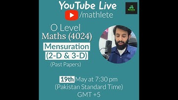 O level Math - Mensuration - 2-D & 3-D (Past Papers) - Part 2/2