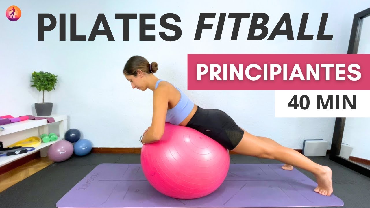 PILATES CON FITBALL PARA PRINCIPIANTES | Clase completa con Pelota