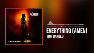 Timi Dakolo - Everything (Amen)  Audio)