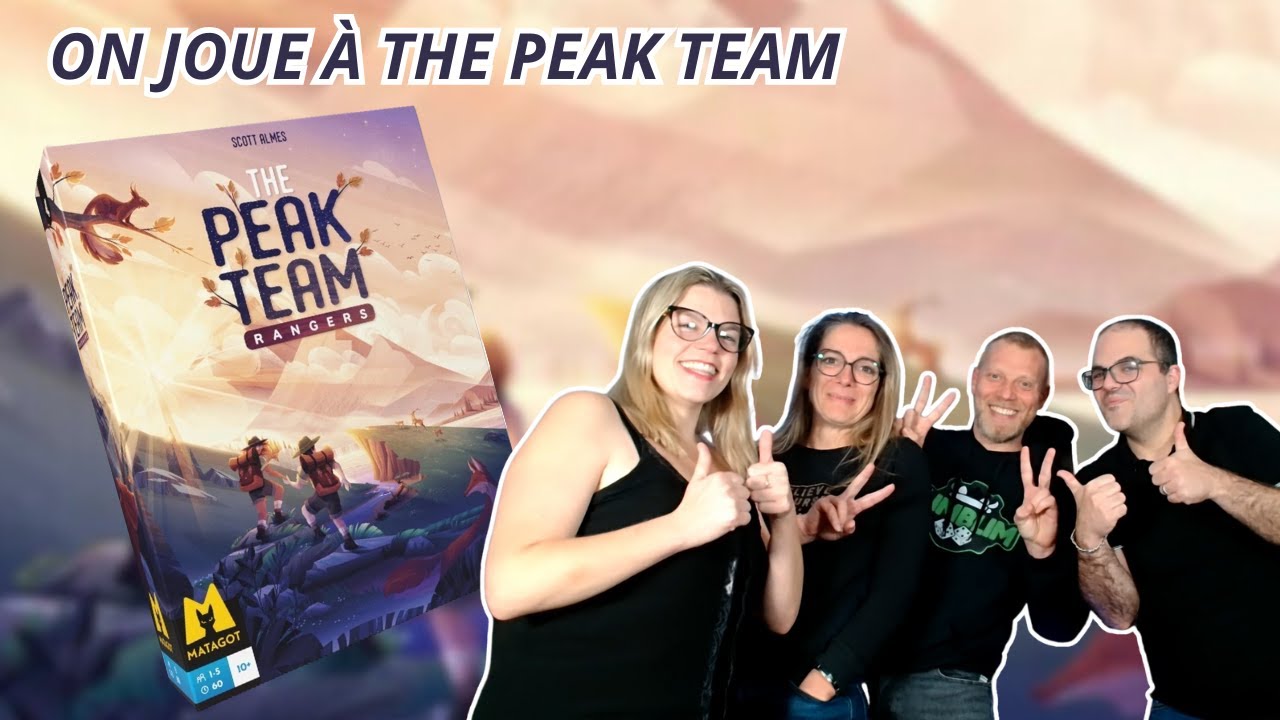 { Règles Et Partie } ON JOUE À THE PEAK TEAM  Jeu De Société | Matagot