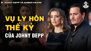 Tất Tần Tật VỤ KIỆN BOM TẤN Giữa Johnny Depp và Vợ Cũ Amber Heard - Những Tình Tiết SỐC Được Hé Lộ