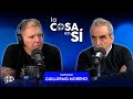Guillermo Moreno con Alejandro Fantino | La Cosa en Sí - 18/09
