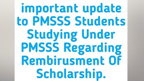 PMSSS important Update To Students Who Did Not Got Scholarship Yet/When Scholarship Will Be Released