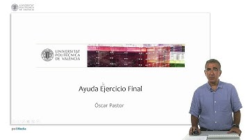 Ayuda Ejercicio Final | 38/38 | UPV