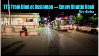 How to Catch an Empty TTC Shuttle Bus When the Train Goes Out of Service @FilmMission