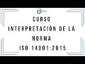 Curso Interpretación de la Norma ISO 14001:2015