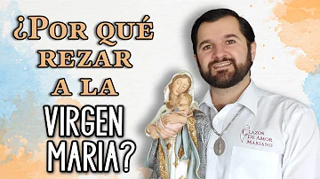 ¿Por qué rezar a María y no a Jesús?