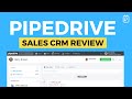 Pipedrive Review - Sales CRM Tool