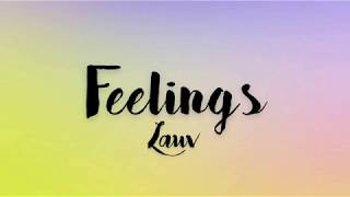 Lauv - Feelings (Lyrics)