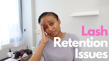 How To Deal With Lash Retention Issues With Clients | Lash Tech Tips