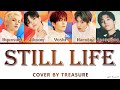 TREASURE &#39;Still Life 봄여름가을겨울&#39; BIGBANG Cover Lyrics