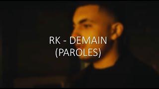 RK - Demain (Paroles)