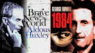 Brave New World vs 1984: Huxley Tells Orwell “I Was Right”