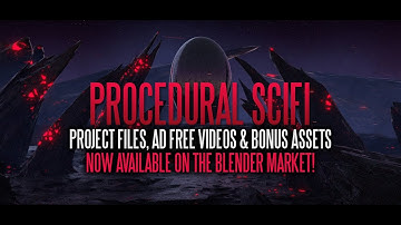 Procedural Sci Fi Project Files, Assets & Ad-free Tutorials: On the BLENDER MARKET