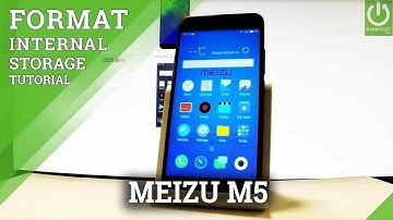 How to Format Internal Storage in MEIZU M5 - Format / Delete Data