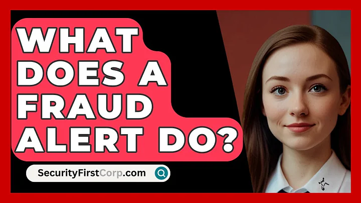 What Does A Fraud Alert Do? - SecurityFirstCorp.com