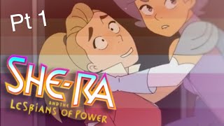 SheRa and the Lesbians of Power: Episode 1 (SheRa Crack) [HEADPHONE WARNING]