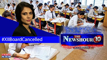Class XII board exams cancelled; What is next for timely evaluation? | The Newshour Agenda