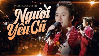 NGƯỜI YÊU CŨ - PHAN MẠNH QUỲNH live at #Lululola