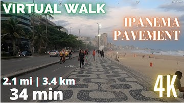 Virtual WALK 34 Minutes | 2.1mi (3.4km)  Ipanema Pavement | Treadmill WALK in 4K | Ambient Sounds