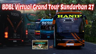 BDBL Virtual Grand Tour Sundarban 27 | Hanif Volvo | Shyamoli Hyundai | Royal Express |