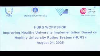 7. Panel Session - Healthy University Rating System