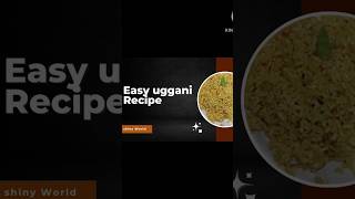 Uggani Recipe viral ytshort trendingshorts easymethod uggani rayalaseema special