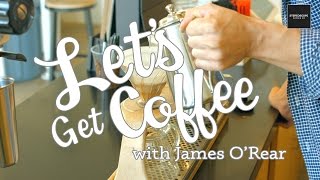 STEREOSCOPE COFFEE - Buena Park, CA - Episode 12 - Let's Get Coffee with James O'Rear