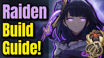 RAIDEN BUILD GUIDE with Best Tips, Weapons and Artifacts! | Genshin Impact 5.6
