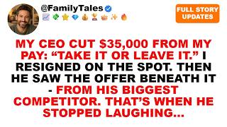 Full My CEO Cut $35,000 From My Salary — I Smiled Back And Slid My Resignation Across The Table Guide
