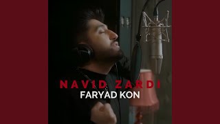 FARYAD KON - Navid Zardi