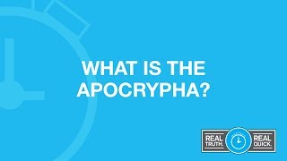 What Is the Apocrypha?