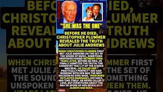 Before He Died, Christopher Plummer Revealed The Truth About Julie Andrews #Shorts #viral