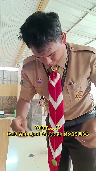 YAKIN GAK MAU JADI ANGGOTA PRAMUKA.#videshorts #viralvideo #pramukahits #kwarnas #wosm #pramuka