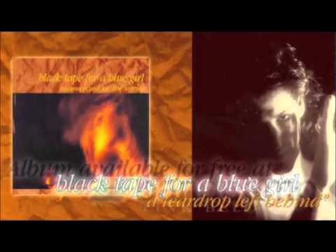 Black Tape for a Blue Girl - Seireenien Lumoama