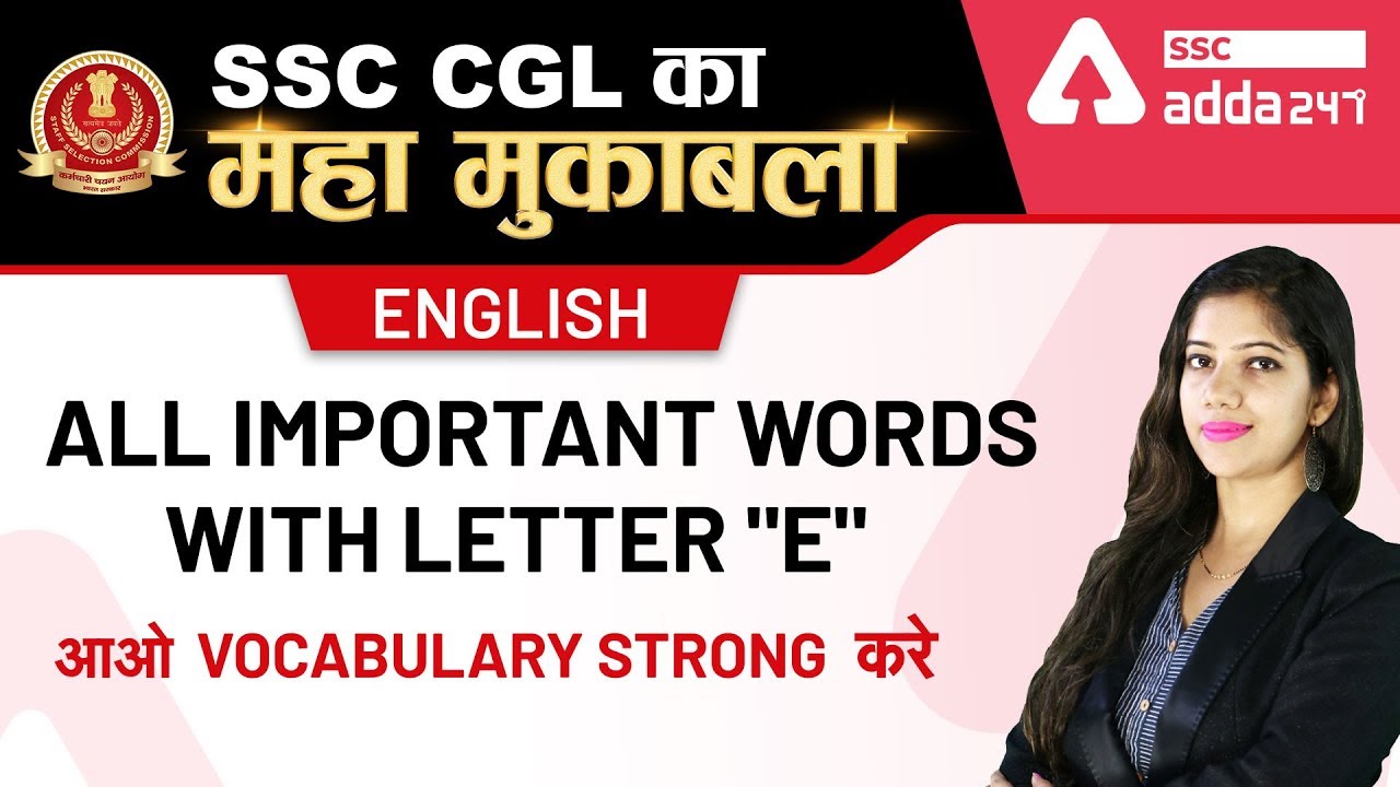 All Important Words With Letter E English Vocab For SSC CGL SSC 