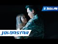 Joldastar 3 серия | Bir Toqsan | Бір Тоқсан