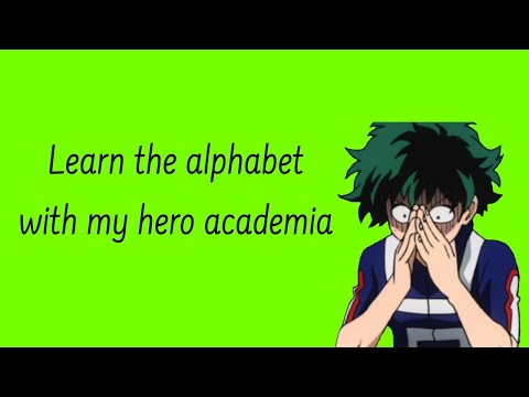 Learn The Alphabet With My Hero Academia 