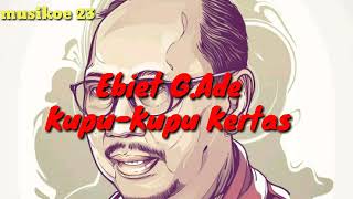 Download Lagu Ebiet G.Ade - Kupu-Kupu Kertas MP3